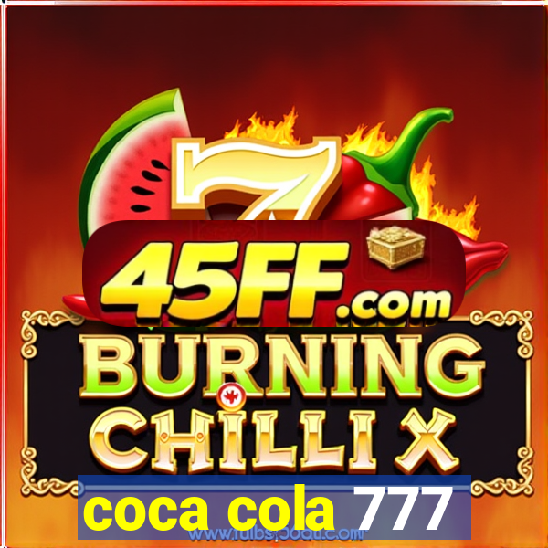 coca cola 777